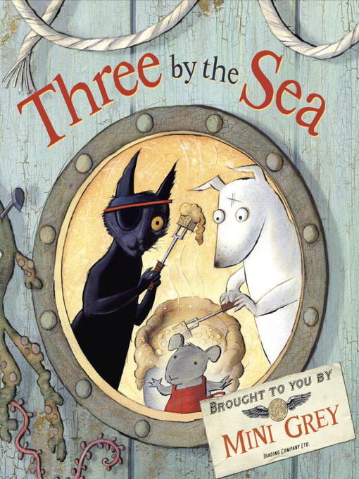 Title details for Three by the Sea by Mini Grey - Wait list
